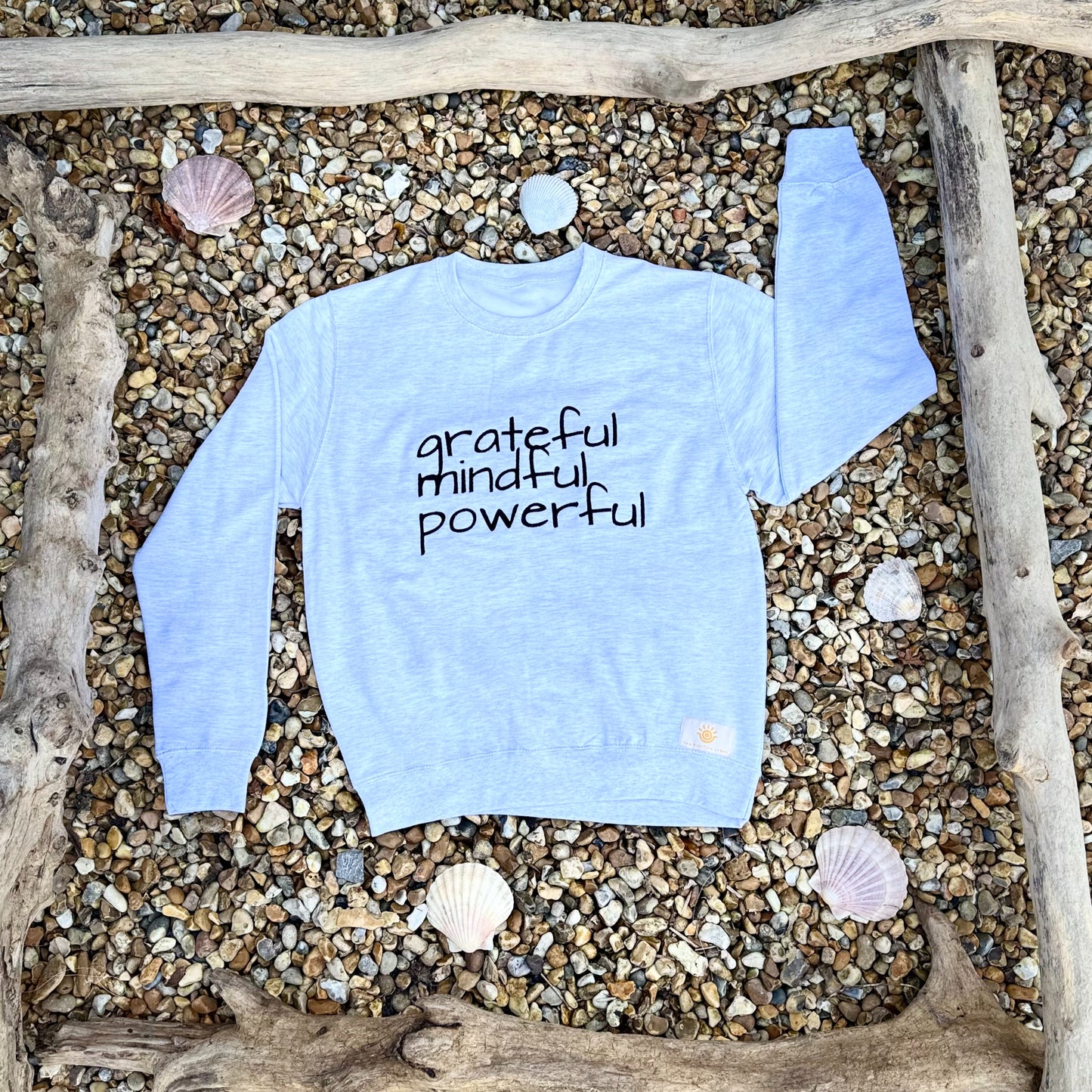 The Grateful, Mindful, Powerful Sweatshirt