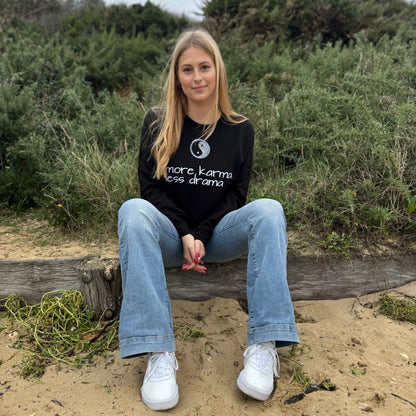 The More Karma, Less Drama Sweatshirt